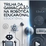 Foto do perfil do grupo de Trilha da Gamificação na Robótica Educacional